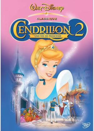 Cendrillon 2 : Une vie de princesse DVD Edition Classique