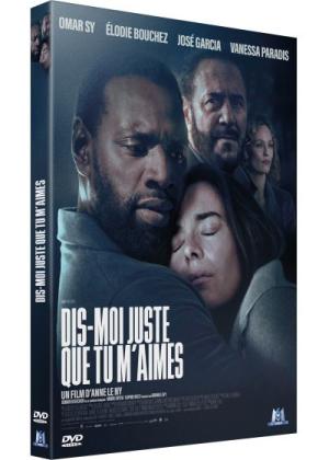 Dis-moi juste que tu m'aimes Edition DVD
